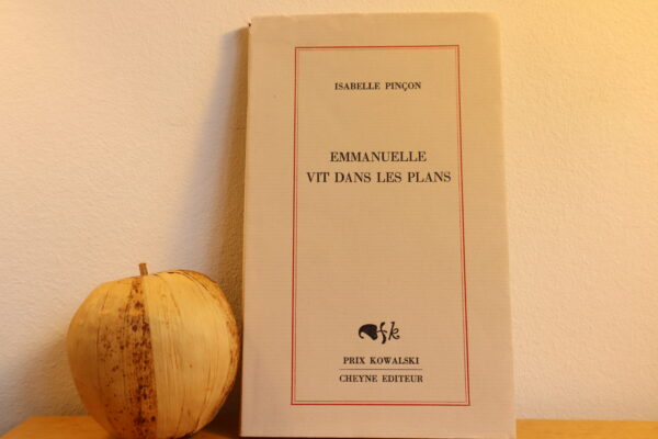 Emmanuelle vit dans les plans