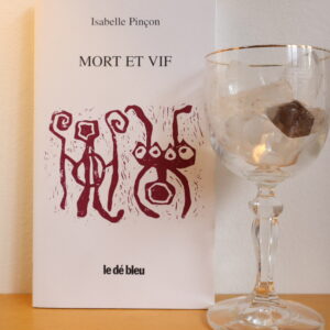 Mort et vif, suivi de Tu dis