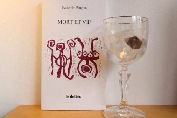 Mort et vif, suivi de Tu dis